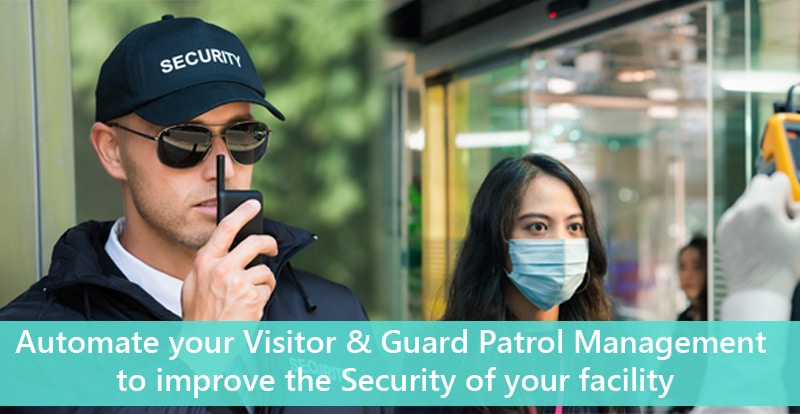 Visitor & Guard Patrol Management