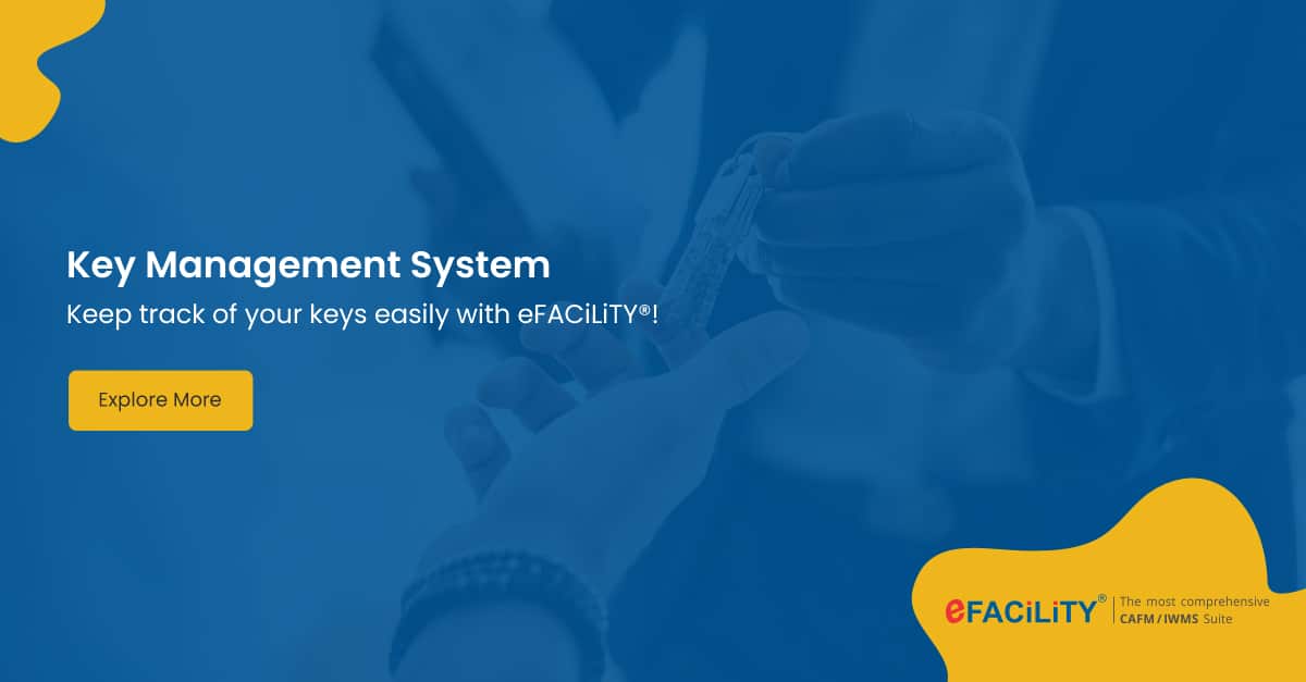Key Management System Key Issue Tracking Software eFACiLiTY®
