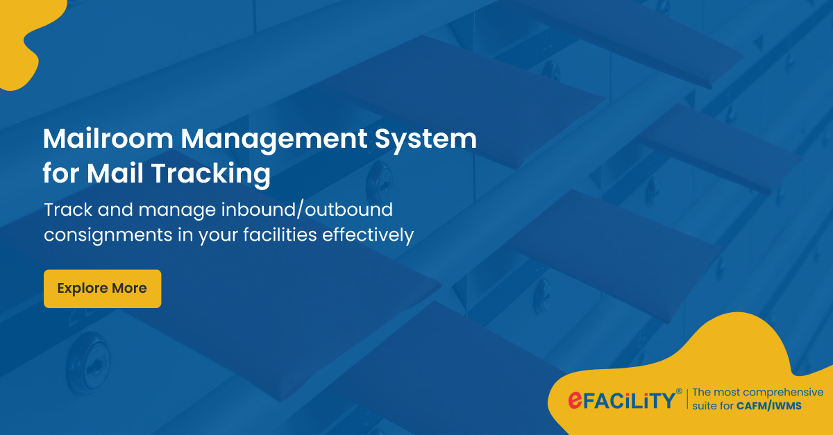 Mailroom Management System for Mail Tracking eFACiLiTY®