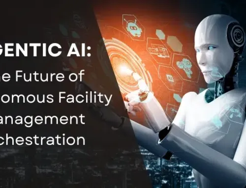 Agentic AI: The Future of Autonomous Facility Management Orchestration
