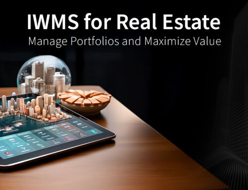 IWMS for Real Estate: How It Helps Manage Portfolios and Maximize Value?
